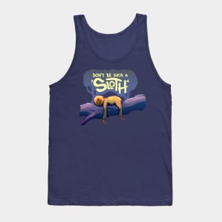 Such a Sloth Tank Top